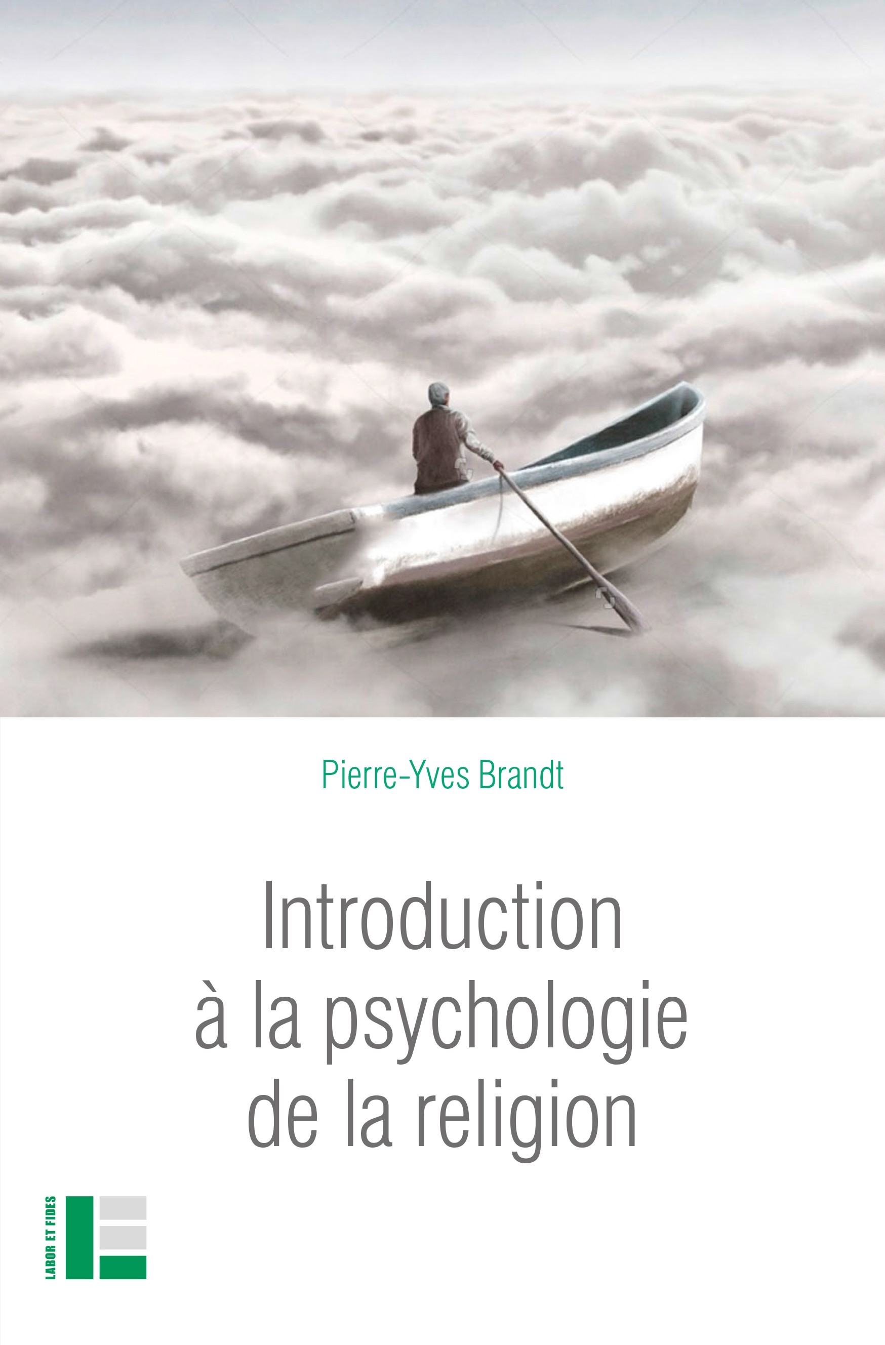 Intro_psychologie_religion_Brandt.jpg (Introduction à la psychologie de la religion, P.-Y. Brandt, Labor et Fides)