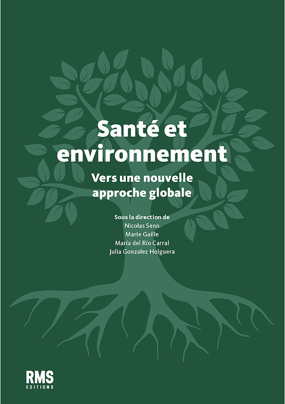 Health and the environment: towards a new global approach